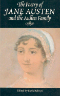 The Poetry of Jane Austen and the Austen Family