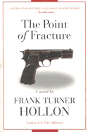 The Point of Fracture