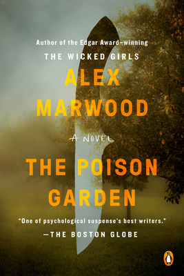 The Poison Garden - Marwood, Alex