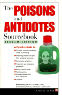 The Poisons and Antidotes Sourcebook - Turkington, Carol A