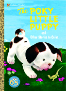 The Poky Little Puppy and Other Stories to Color - Lowery, Janette Sebring, and Crampton, Gertrude