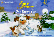 The Poky Little Puppy: One Snowy Eve