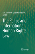 The Police and International Human Rights Law