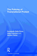 The Policing of Transnational Protest