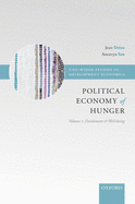 The Political Economy of Hunger: Political Economy of Hunger: Volume 1: Entitlement and Well-being
