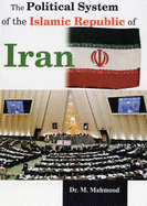 The Political System of the Islamic Republic of Iran