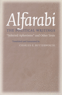 The Political Writings: Selected Aphorisms and Other Texts
