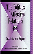 The Politics of Affective Relations: East Asia and Beyond