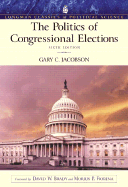 The Politics of Congressional Elections (Longman Classics Series)