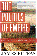 The Politics of Empire: The US, Israel and the Middle East
