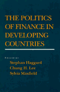 The Politics of finance in developing countries