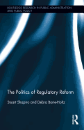 The Politics of Regulatory Reform
