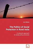 The Politics of Social Protection in Rural India