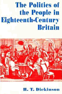 The Politics of the People in Eighteenth-Century Britain