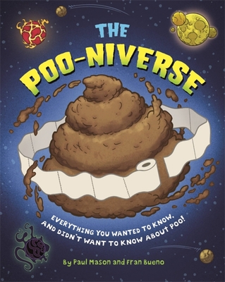 The Poo-niverse - Mason, Paul