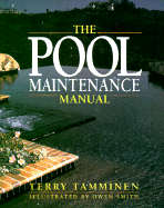 The Pool Maintenance Manual