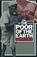The Poor of the Earth