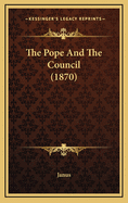 The Pope and the Council (1870)