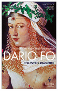 The Pope's Daughter: A Novel of Lucrezia Borgia