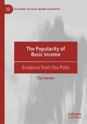 The Popularity of Basic Income: Evidence from the Polls - Laenen, Tijs