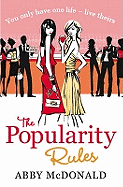 The Popularity Rules