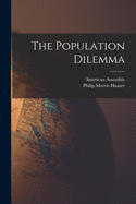 The Population Dilemma