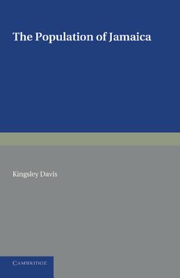 The Population of Jamaica - Roberts, George W.