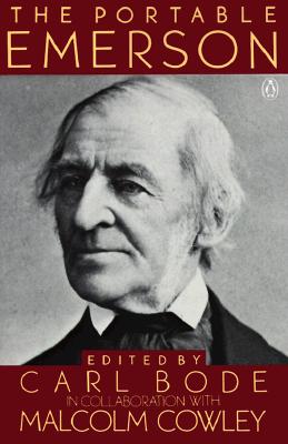 The Portable Emerson: New Edition - Emerson, Ralph Waldo