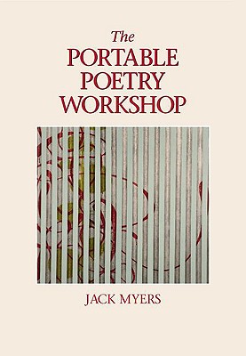 The Portable Poetry Workshop - Myers, Jack Elliott, and Myers, Jack