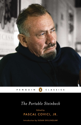 The Portable Steinbeck - Steinbeck, John, and Covici, Pascal (Introduction by), and Shillinglaw, Susan (Introduction by)