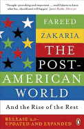 The Post-American World: And The Rise Of The Rest