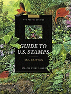 The Postal Service Guide to U.S. Stamps: Updated Stamp Values