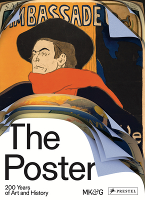 The Poster: 200 Years of Art and History - Doring, Jurgen