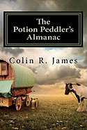 The Potion Peddler's Almanac: A Literary Anthology