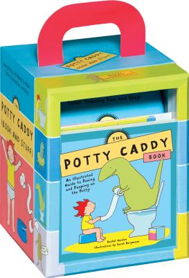 The Potty Caddy - Gordon, Rachel, and Spivak M D, William