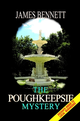 The Poughkeepsie Mystery - Bennett, James