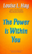 The Power is within You