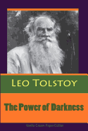 The Power of Darkness