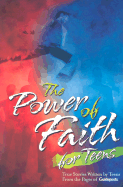 The Power of Faith for Teens