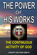 The Power of His Works