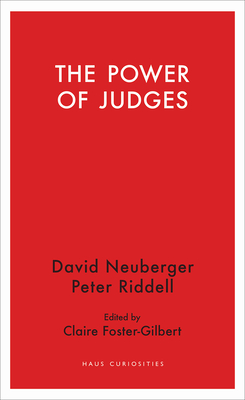 The Power of Judges - Neuberger, David