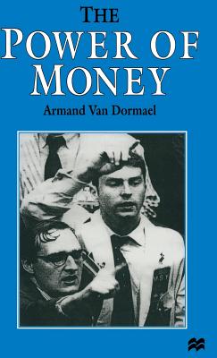 The Power of Money - Van Dormael, Armand