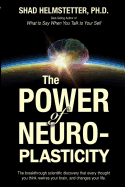 The Power of Neuroplasticity