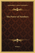 The Power of Numbers