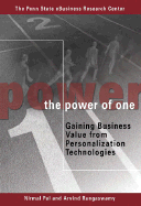 The Power of One: Gaining Business Value from Personalization Technologies