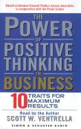 The Power of Positive Thinking in Business: Ten Traits for Maximum Results