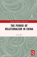 The Power of Relationalism in China