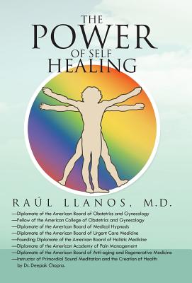 The Power of Self Healing - Llanos M D, Raul