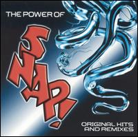 The Power of Snap!: Original Hits & Remixes - Snap!