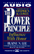 The Power Principle: Influence with Honor